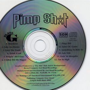 Pimp Shit by Playa G (CD 1996 East Wood Recordings) in